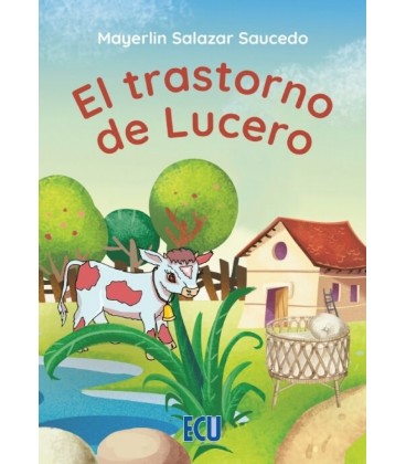 EL TRASTORNO DE LUCERO