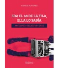 ERA EL 48 DE LA FILA ELLA LO SABIA ANTOLOGIA RELATO 48 (2021)