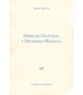 DERECHO NATURAL Y DIGNIDAD HUMANA