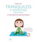 TRANQUILOS Y ATENTOS COMO UNA RANA