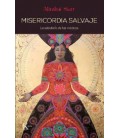 MISERICORDIA SALVAJE