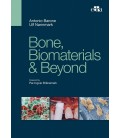 BONE BIOMATERIALS & BEYOND