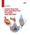 GOOD PRACTICE AND MALPRACTICE IN LAOR AND DELIVERY