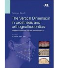 THE VERTICAL DIMENSION IN PROSTHESIS AND ORTOGNATHODONTIS