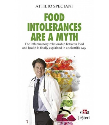 FOOD INTOLERANCES ARE A MYTH