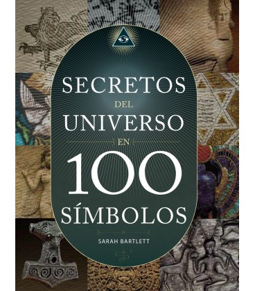 SECRETOS DEL UNIVERSO EN 100 SIMBOLOS