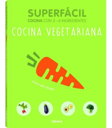 SUPERFACIL COCINA VEGETARIANA