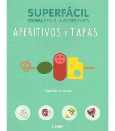 SUPERFACIL APERITIVOS Y TAPAS