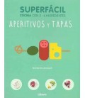 SUPERFACIL APERITIVOS Y TAPAS