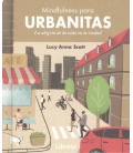MINDFULNESS PARA URBANITAS