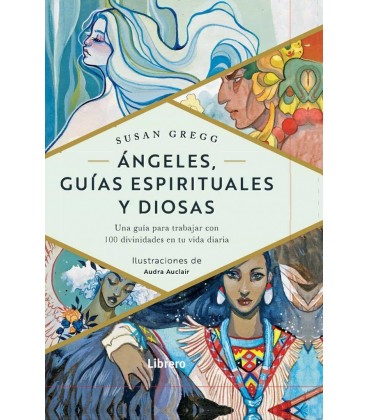ANGELES GUIAS ESPIRITUALES Y DIOSAS