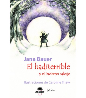 HADITERRIBLE Y EL INVIERNO SALVAJE