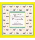 FABULA DE RATONCITA PRESUMIDA