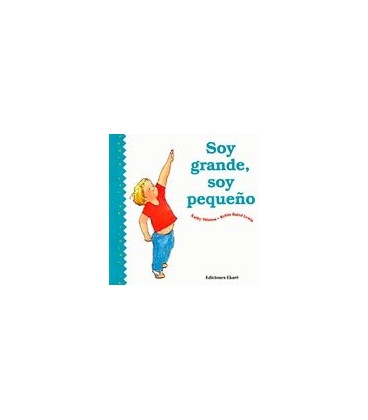 SOY GRANDE SOY PEQUEÑO