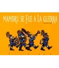 MAMBRU SE FUE A LA GUERRA
