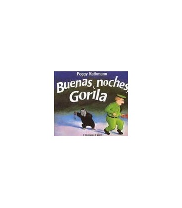 BUENAS NOCHES GORILA