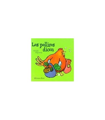 POLLITOS DICEN