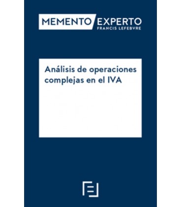 ANALISIS DE OPERACIONES COMPLEJAS EN EL IVA