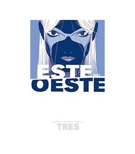 ESTE DEL OESTE 03