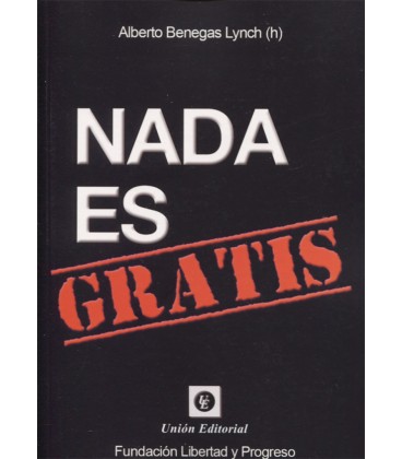 NADA ES GRATIS