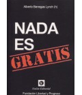 NADA ES GRATIS