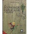 ECONOMIA EXPLICADA A MIS HIJOS