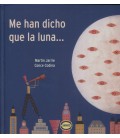 ME HAN DICHO QUE LA LUNA
