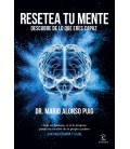 RESETEA TU MENTE DESCUBRE DE LO QUE ERES CAPAZ