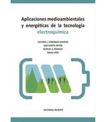 APLICACIONES MEDIOAMBIENTALES Y ENERGETICAS DE LA TECNOLOGIA ELECTRO