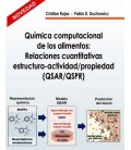 QUIMICA COMPUTACIONAL DE LOS ALIMENTOS: RELACIONES CUANTITATIVAS ESTRU