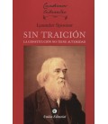 SIN TRAICION LA CONSTITUCION NO TIENE AUTORIDAD