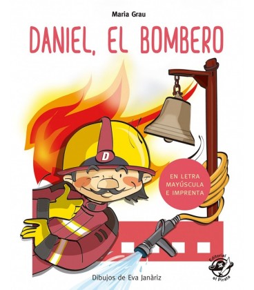 DANIEL EL BOMBERO