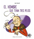 EL HOMBRE QUE TENIA TRES PELOS