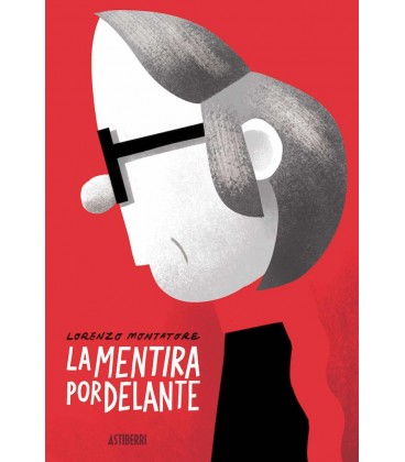 LA MENTIRA POR DELANTE