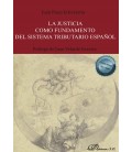 LA JUSTICIA COMO FUNDAMENTO DEL SISTEMA TRIBUTARIO ESPAÑOL