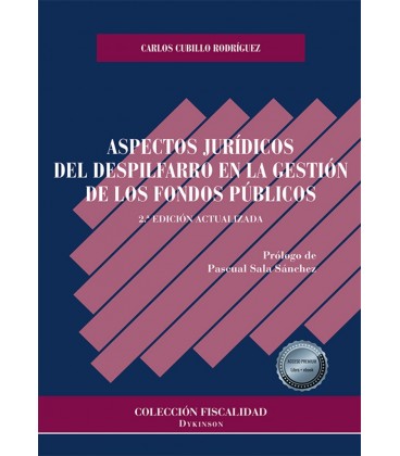 ASPECTOS JURIDICOS DEL DESPILFARRO EN LA GESTION DE LOS FONDOS PUBLICO