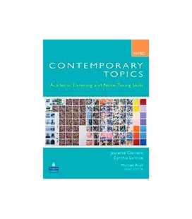 CONTEMPORARY TOPICS INTRODUCTORY ACADEMIC LISTENING AND NOTE-TAKING