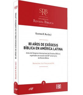 80 AÑOS DE EXEGESIS BIBLICA EN AMERICA LATINA