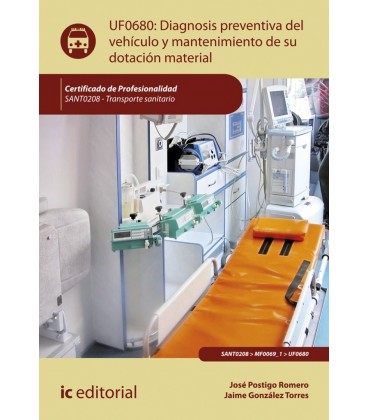 DIAGNOSIS PREVENTIVA DEL VEHICULO Y MANTENIMIENTO DE SU DOTACION MATER