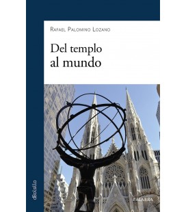 DEL TEMPLO AL MUNDO