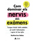 COM DOMINAR ELS NERVIS DELS EXAMENS