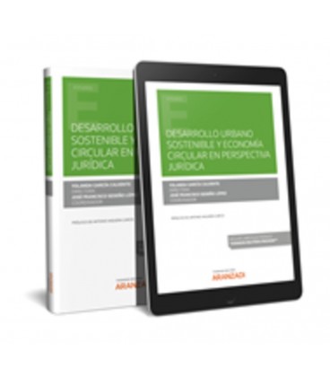 DESARROLLO URBANO SOSTENIBLE Y ECONOMIA CIRCULAR EN PERSPECTIVA JURIDI