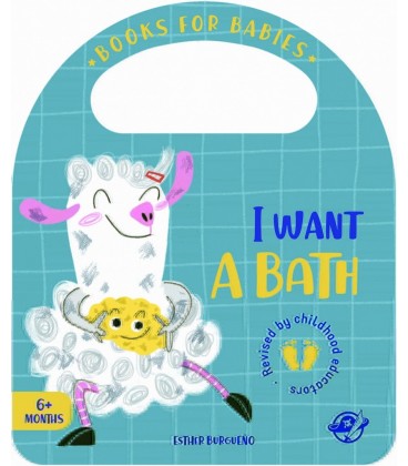 BOOKS FOR BABIES - I WANT A BATH