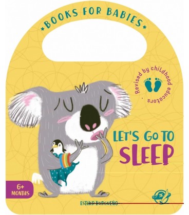 BOOKS FOR BABIES - LET S GO TO SLEEP