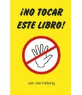 INO TOCAR ESTE LIBRO!