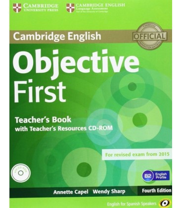 OBJECTIVE FIRST FOR SPANISH SPEAKERS TEACHER S BOOK WITH TEACHER S RES
