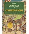 THE BIG GAME BOOK OF CIVILIZATIONS - LIBROS PARA NIÑOS EN INGL S