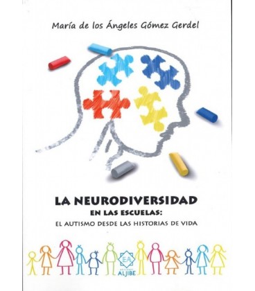 LA NEURODIVERSIDAD EN LAS ESCUELAS