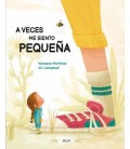 A VECES ME SIENTO PEQUEÑA