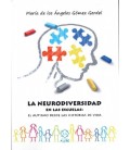 LA NEURODIVERSIDAD EN LAS ESCUELAS